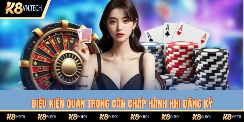 Điều kiện quan trọng cần chấp hành khi đăng ký